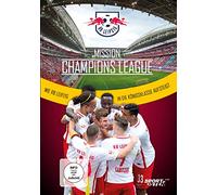Mission Champions League - Wie RB Leipzig in die Königsklasse aufsteigt [DVD]