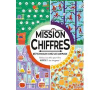 Mission chiffres - Défis rigolos chez les animaux: Relève les défis pour être numéro 1 des énigmes !