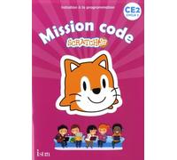 Mission code CE2 Scratch Jr: Initiation à la programmation