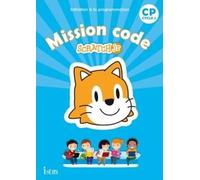 Mission code CP Scratch Jr: Initiation à la programmation