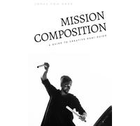 MISSION COMPOSITION: A guide to creative kumi-daiko