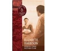 Mission Creek Mother-to-be (ebook)