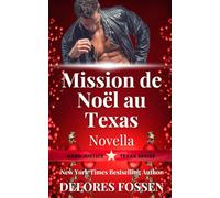 Mission de Noël au Texas Novella (Série Hard Justice, Texas)