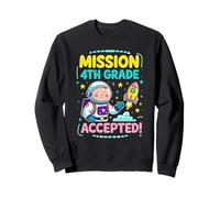Mission Fourth 4th Grade Accepted Astronaut Back to School Sudadera