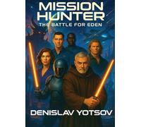 Mission Hunter: The Battle for Eden