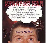 Mission Man - Intro to My Mind