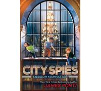 Mission Manhattan: Volume 5 (City Spies)