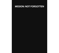 Mission: Not Forgotten: A-Z Password Notebook with Alphabetical Tabs - Secure Organizer for Internet Logins & Banking Info