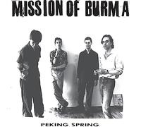 Mission Of Burma - Peking Spring