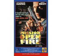 Mission Open Fire [Alemania] [VHS]