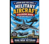 Mission Ready Kids Series: Military Aircraft Coloring Book for Kids Ages 4-8