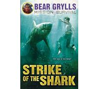 Mission Survival 6: Strike of the Shark