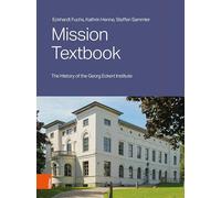 Mission Textbook: The History of the Georg Eckert Institute
