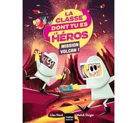 Mission volcan !: Un livre-jeu pour apprendre en s'amusant pour les enfants de 7/8 ans: 5