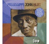 Mississippi John Hurt – Live – Vanguard