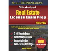Mississippi Real Estate License Exam Prep: Study Guide for the Mississippi Real Estate Salesperson Examination with Practice Questions and Detailed Answer Rationales