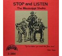 MISSISSIPPI SHEIKS - stop and listen LP