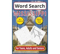 Mississippi Word Search: Journey Through the Magnolia State - 6 x 9 110-Pages | Easy to Read Text |50+ Themed Puzzles for Teens, Adults & Seniors (United States word search puzzles)