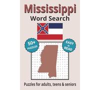 Mississippi Word Search Puzzle Book: Search with Easy to Read Print about Mississippi cities, wildlife, plant life and more| 6x9 inches, 110 pages | ... Gifts for Vacations, Holidays & Free Times