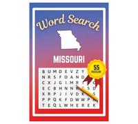 Missouri Word Search Puzzle Book: Word Searches with easy to read print | 6x9 inches | 55 Puzzles, 660 Words, 83 Pages | Learn about the State | Gift, Vacations, Road Trips, Holidays, & Free Time