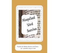 Misspelleed Word Search: Word Search With Easy To Read Print Featuring Commonly Misspelled Words, Typos, Spelling Errors, and More | 6 X 9 inches, 110 ... for Travel, Holidays, and Leisure Time.