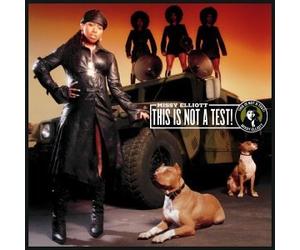 Missy 'Misdemeanor' Elliott - This Is Not a Test