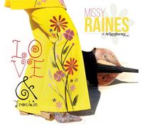 Missy Raines - Love & Trouble