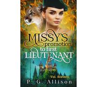 Missy's Promotion to First Lieutenant (Missy die Werkatze)