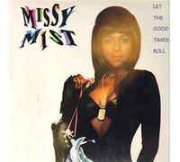 Mist, Missy - Let the Good Times Roll [Vinilo]