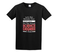 Mistake Internet Search For Actual Science Degree Unisex 100% Cotton Short-Sleeve T-Shirts Black S