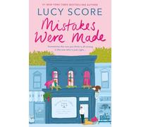 Mistakes Were Made: A totally addictive, spicy, hilarious small-town romance: 2 (Story Lake)