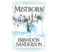 Mistborn: Mistborn Book One: Brandon Sanderson