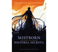 Mistborn: Història Secreta