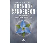 Mistborn. Historia secreta: Una novela de Mistborn (Nova)