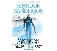 Mistborn. Secret History