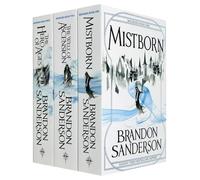 Mistborn Trilogy: The Hero of Ages, the Well of Ascension and the Final Empire