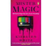 Mister Magic: A dark nostalgic supernatural thriller from the New York Times bestselling author of Hide