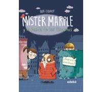 Mister Marple Y La Banda De Los Fisgones 1: ¿donde Esta El Perro Bruno