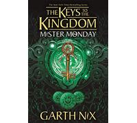Mister Monday: The Keys to the Kingdom 1