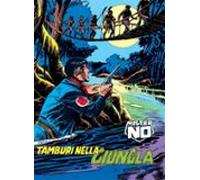 Mister No. Tamburi Nella Giungla (ebook)