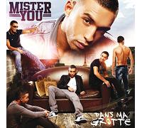 Mister You - Dans Ma Grotte