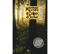 MISTERI A COLPO D'OCCHIO. EDIZIONE TASCABILE: Lettura facilitata Caratteri grandi