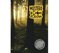 MISTERI A COLPO D'OCCHIO: Lettura facilitata Caratteri grandi