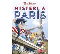 Misteri a París: Tea Stilton 4 (TEA STILTON. TAPA DURA)