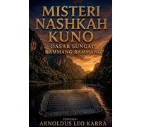 Misteri Naskah Kuno di Dasar Sungai Rammang-Rammang: 1