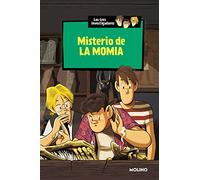 Misterio de la momia (Los tres investigadores 3) (Inolvidables)