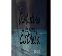 Mistério De Uma Estrela (ebook)