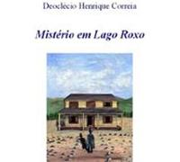Mistério Em Lago Roxo (ebook)