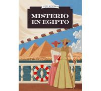 Misterio en Egipto (Cozy Mystery): Los Misterios de Amelia Peabody / The Amelia Peabody Mysteries Volume 1