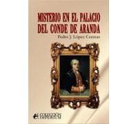 Misterio En El Palacio Del Conde De Aranda